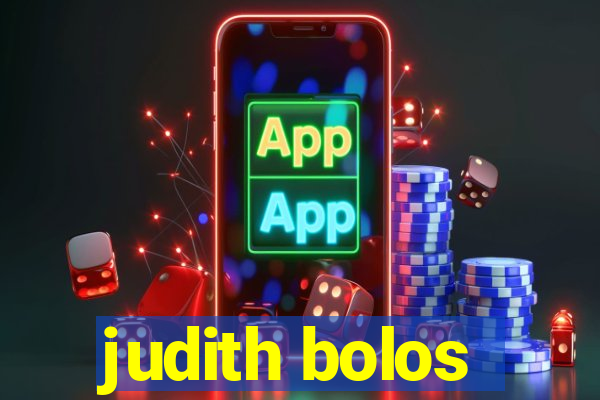 judith bolos