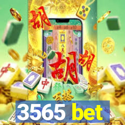 3565 bet