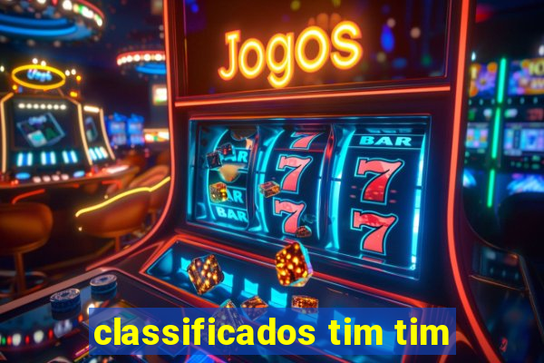 classificados tim tim