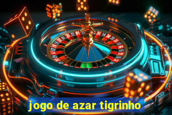 jogo de azar tigrinho