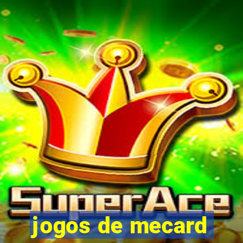 jogos de mecard