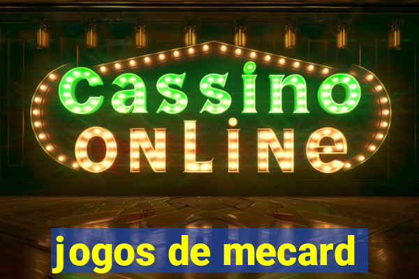 jogos de mecard