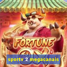 sportv 2 megacanais