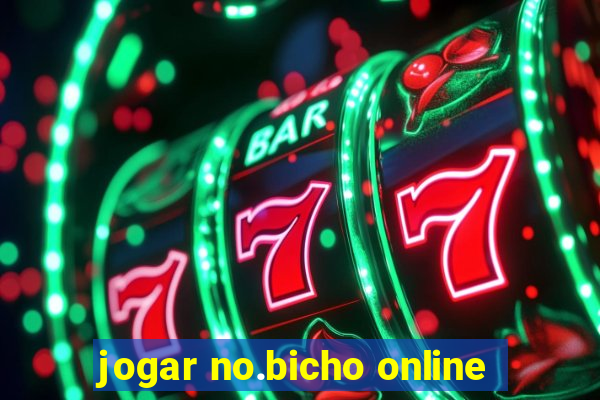 jogar no.bicho online