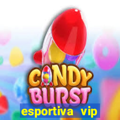 esportiva vip reclame aqui