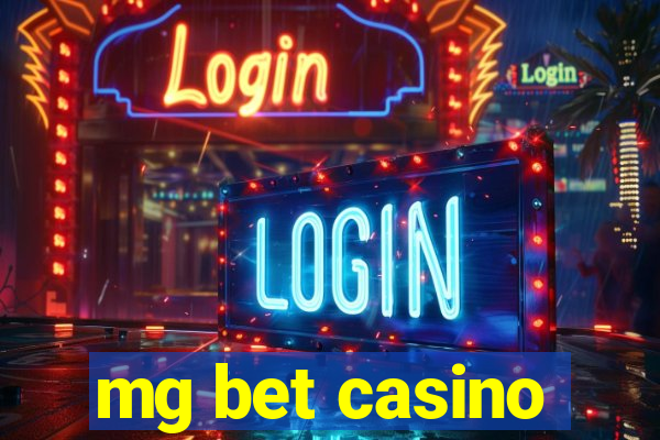 mg bet casino