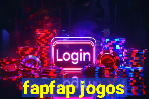 fapfap jogos