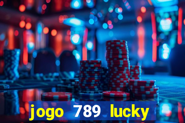 jogo 789 lucky paga mesmo