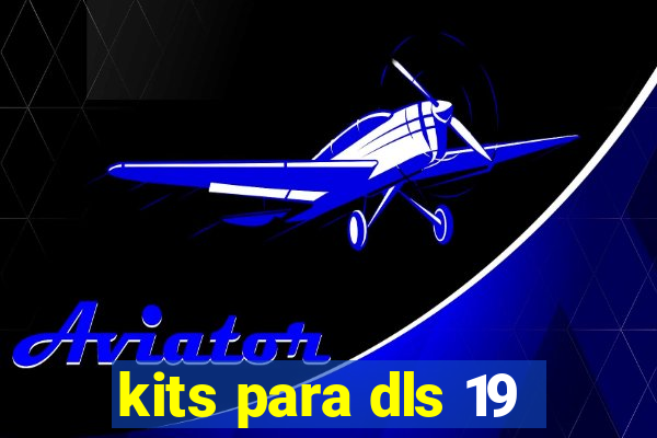 kits para dls 19