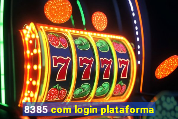 8385 com login plataforma