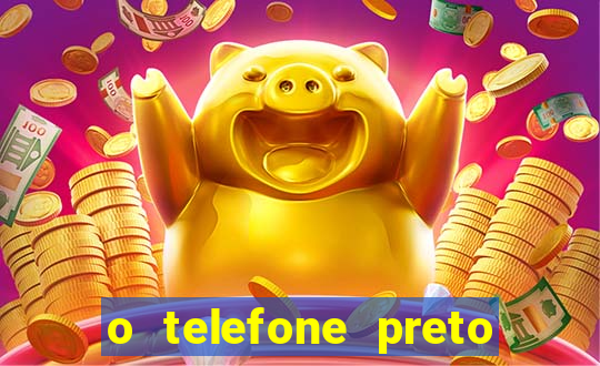 o telefone preto torrent magnet