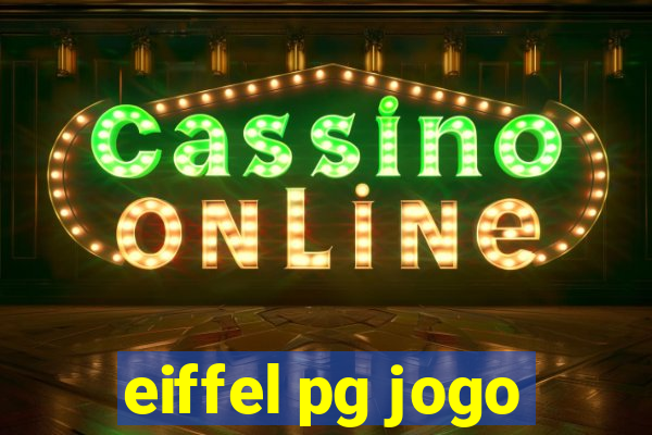 eiffel pg jogo