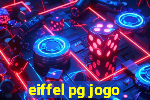 eiffel pg jogo