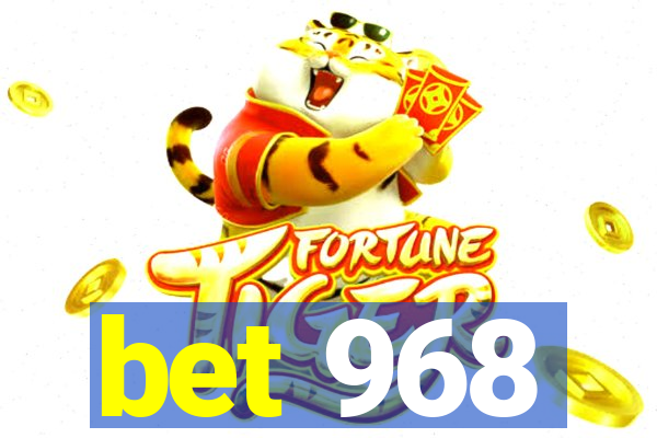 bet 968