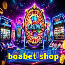 boabet shop