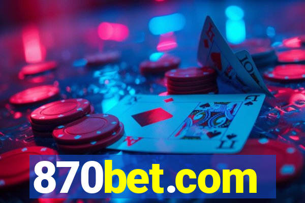 870bet.com