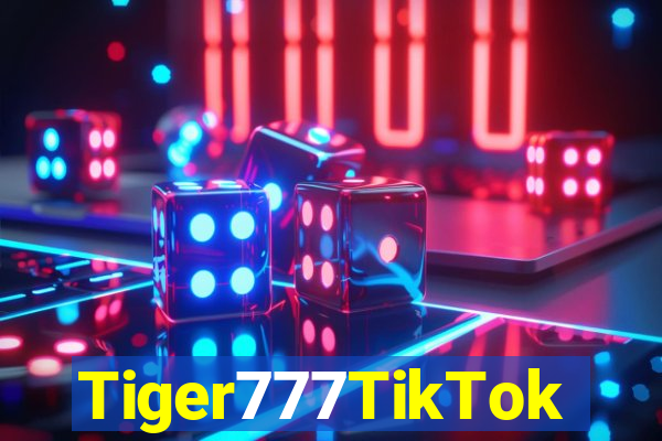 Tiger777TikTok