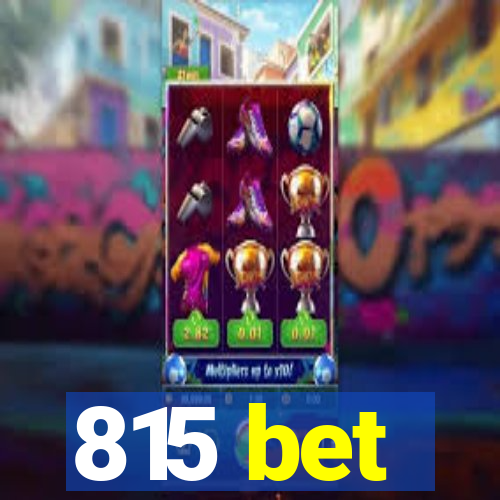 815 bet