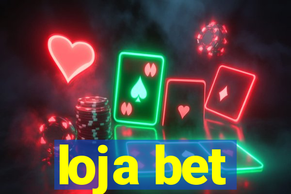 loja bet