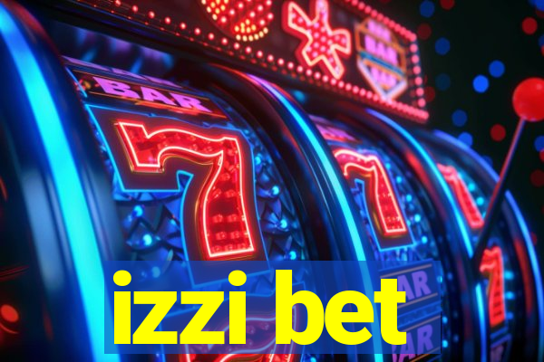 izzi bet