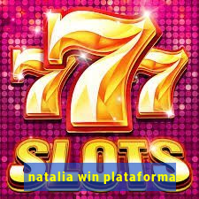 natalia win plataforma