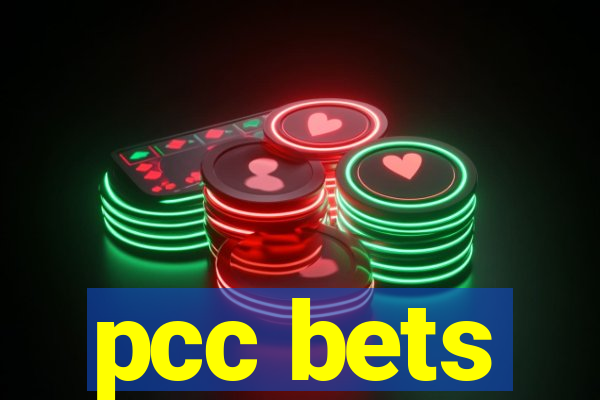 pcc bets