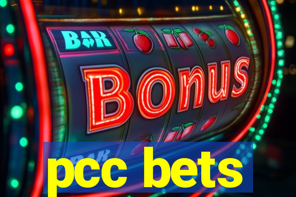 pcc bets