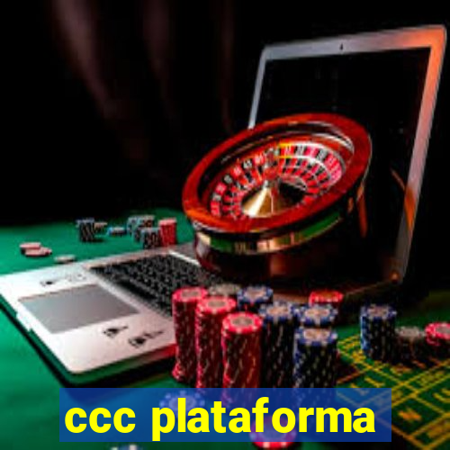 ccc plataforma