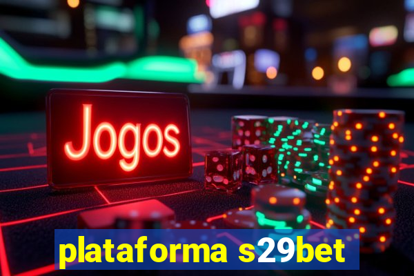 plataforma s29bet