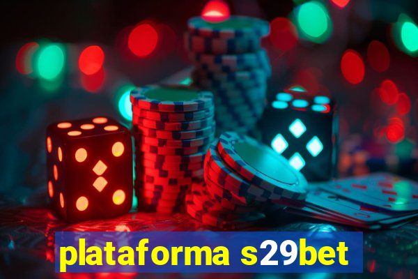 plataforma s29bet