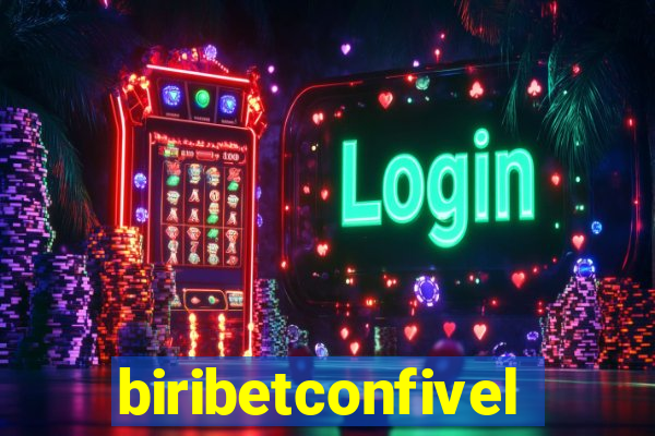 biribetconfivel