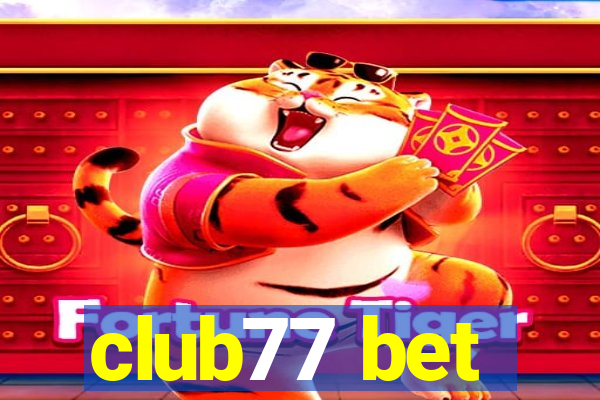 club77 bet