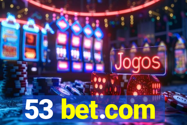 53 bet.com