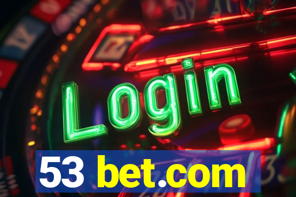 53 bet.com