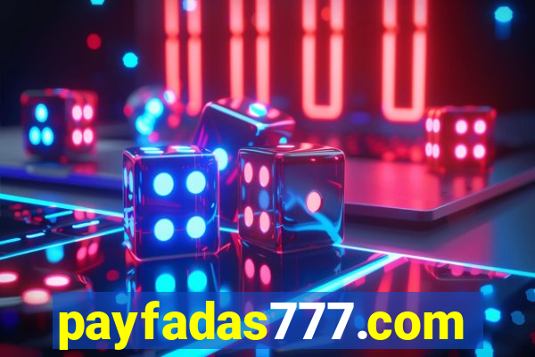 payfadas777.com