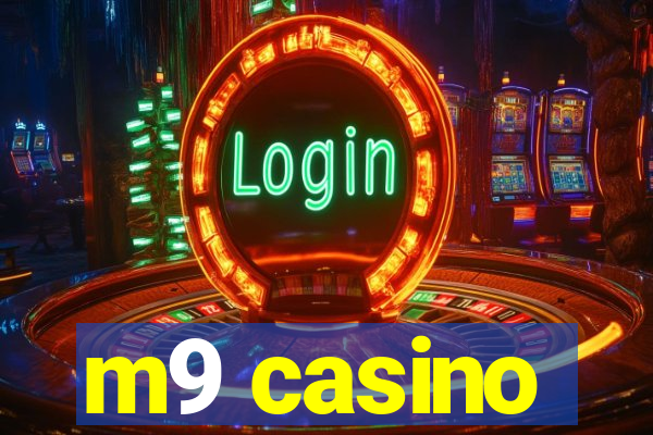 m9 casino