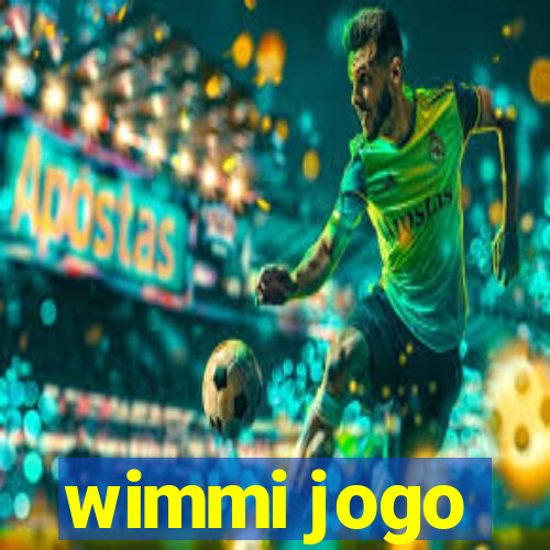 wimmi jogo