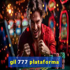 gil 777 plataforma