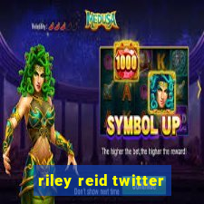 riley reid twitter