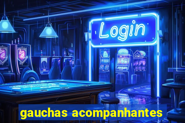 gauchas acompanhantes