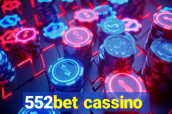 552bet cassino