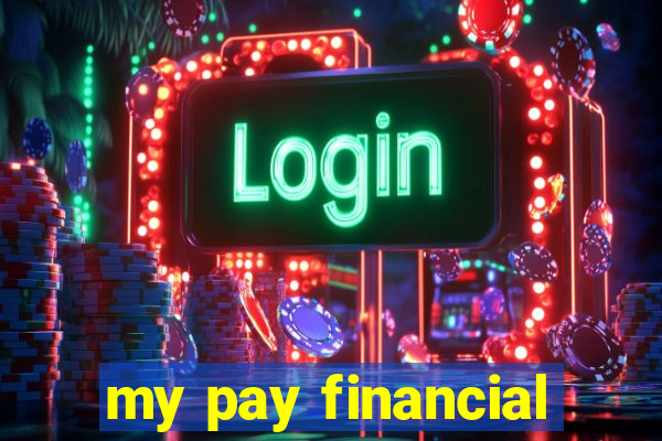 my pay financial