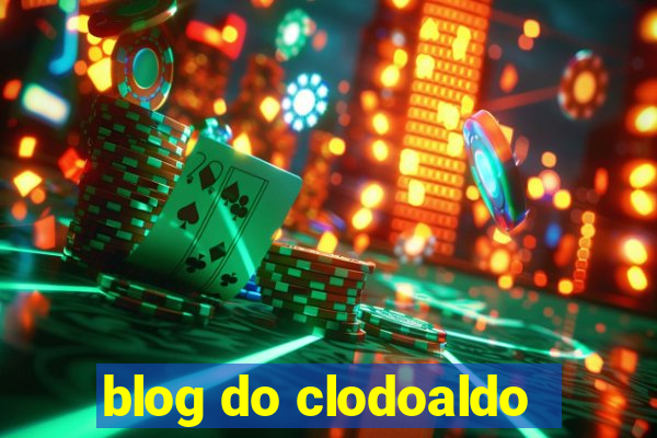 blog do clodoaldo