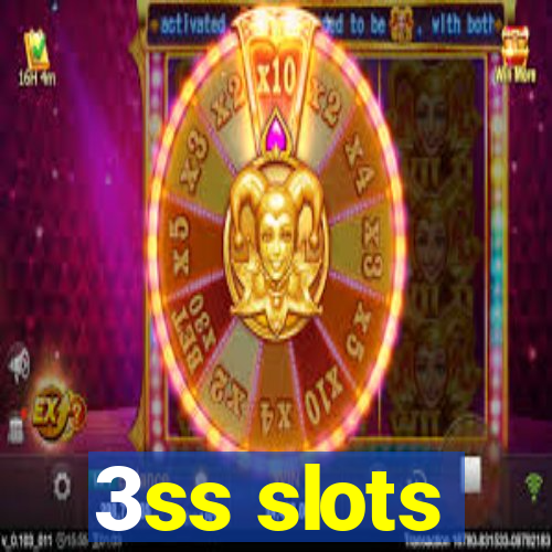 3ss slots