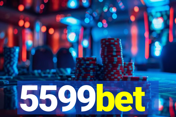 5599bet