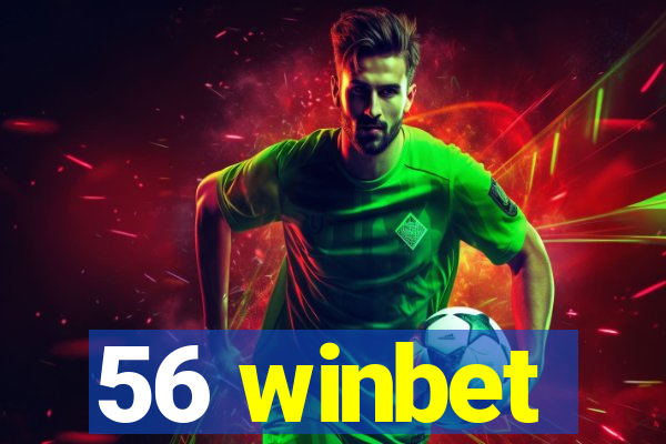 56 winbet