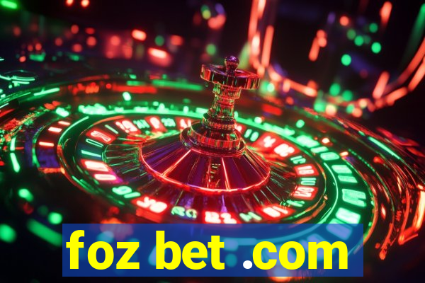 foz bet .com