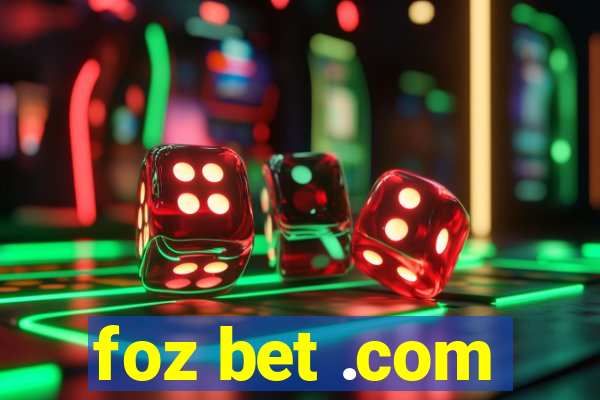 foz bet .com