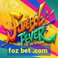 foz bet .com