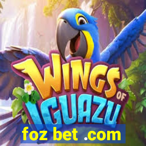 foz bet .com